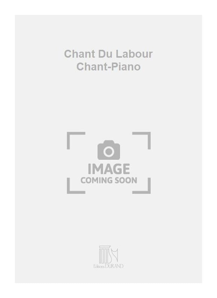 Chant Du Labour Chant-Piano